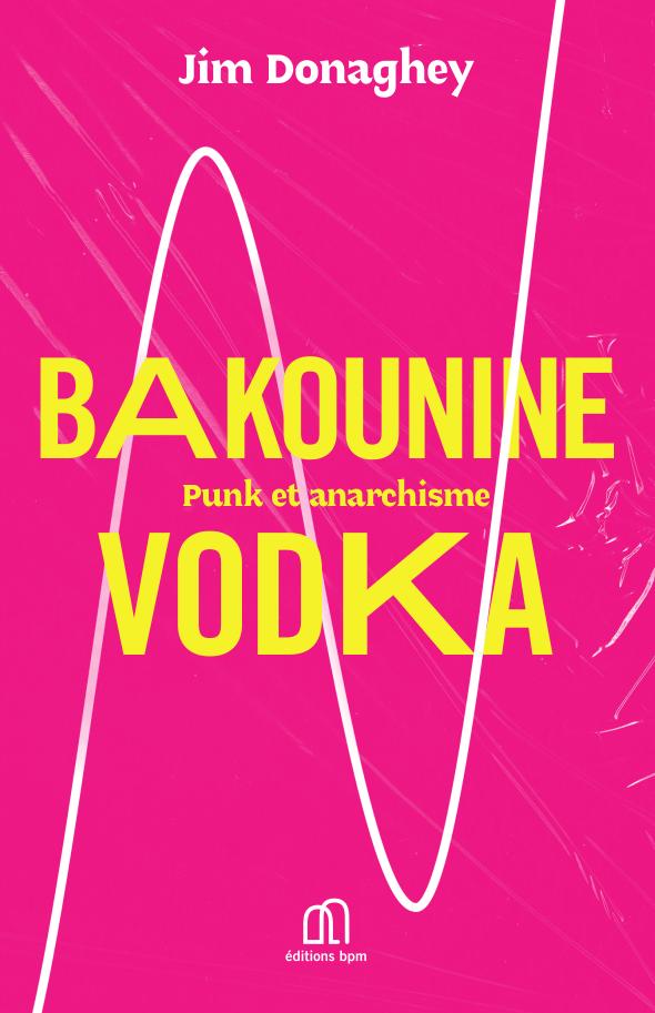 Couverture du livre Bakounine vodka